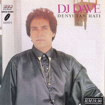Dj Dave Dikau Penghias Rindu