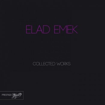 Исполнитель Elad Emek, альбом Elad Emek Collected Works