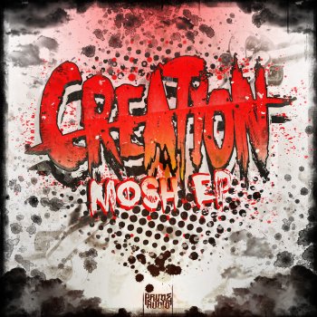 Creation feat. Bommer Arrogant