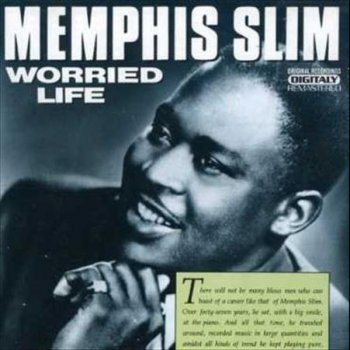 Memphis Slim Trouble in My Blues