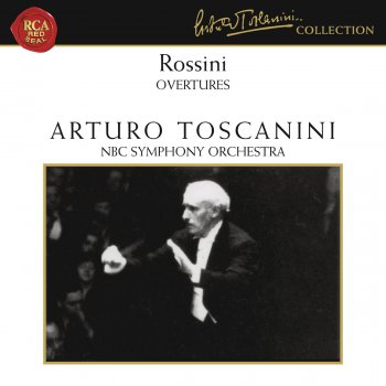 Arturo Toscanini & NBC Symphony Orchestra William Tell: Overture