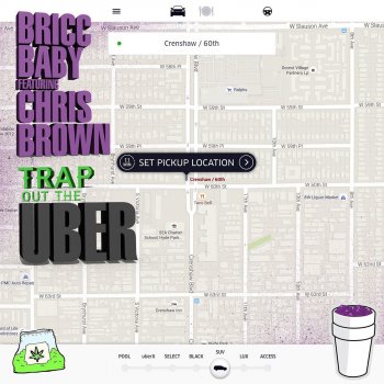 Bricc Baby feat. Chris Brown Trap out the Uber