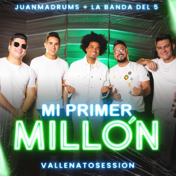 JuanmaDrums feat. La Banda del 5 Mi Primer Millón - Vallenato Session