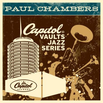 Paul Chambers What Is This Thing Called Love