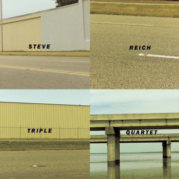 Steve Reich Triple Quartet: First Movement
