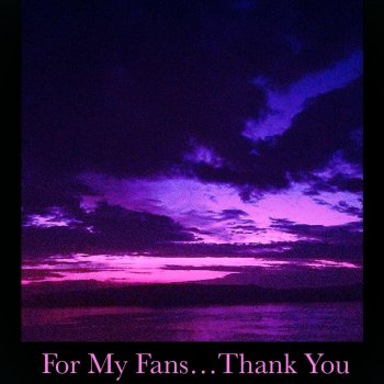 Исполнитель Flame$$, альбом For My Fans...Thank You