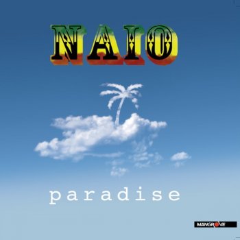 Naio Paradise