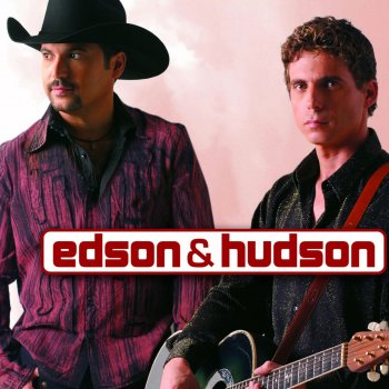 Edson & Hudson Somos Assim