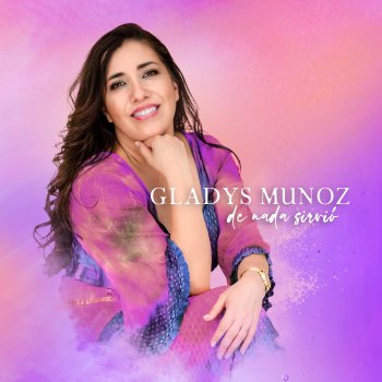 Gladys Muñoz Hoy estoy aquí