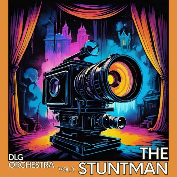 Исполнитель DLG Orchestra, альбом The Stuntman, Vol. 3