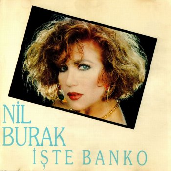 Nil Burak İşte Banko