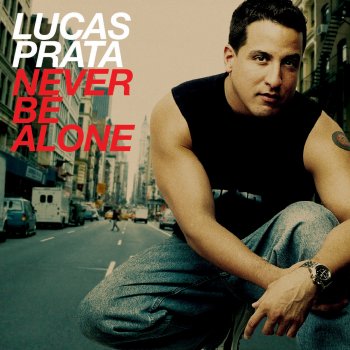 Lucas Prata Never Be Alone (Spanish Mix)