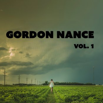 Исполнитель Gordon Nance, альбом Gordon Nance, Vol. 1