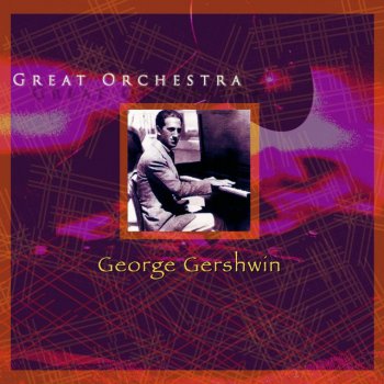 George Gershwin feat. Cole Porter Our Love Is Here to Stay