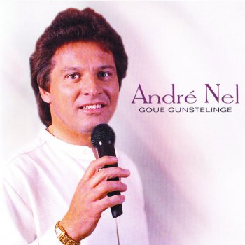 Исполнитель Andre Nel, альбом Goue Gunstelinge
