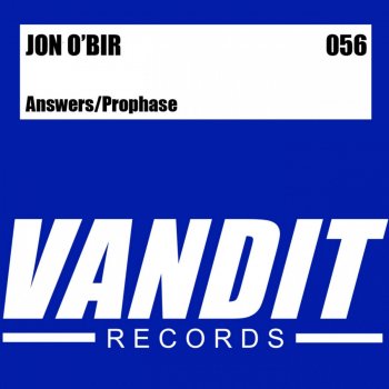 Jon O'Bir Answers