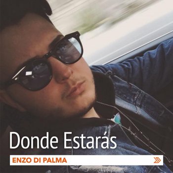 Enzo Di Palma Donde Estarás