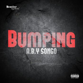 A.B.Y Songo Bumping