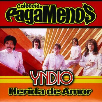 Yndio Herida de Amor