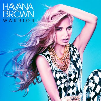 Havana Brown Warrior (Cave Kings Remix)