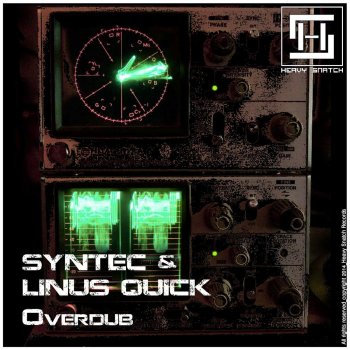 Исполнитель Syntec feat. Linus Quick, альбом Overdub