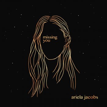 Ariela Jacobs Missing You