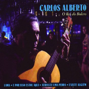 Carlos Alberto Pra Você