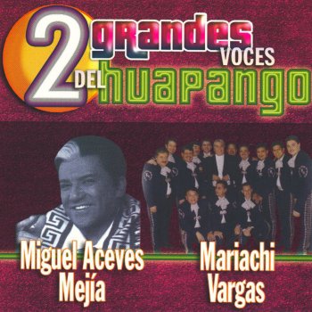 Mariachi Vargas De Tecalitlan El Sueño