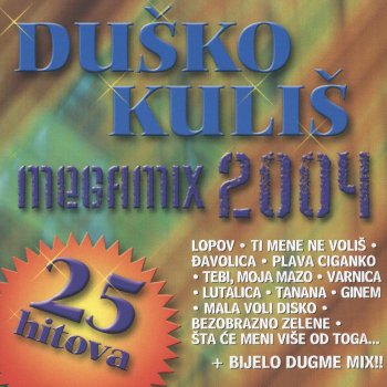 Duško Kuliš Kuliš 2004 Mix 2