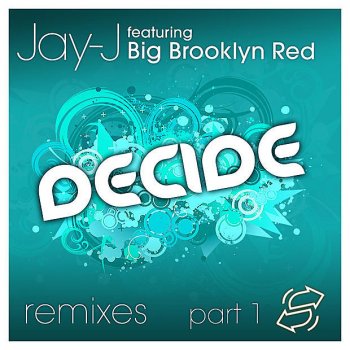 Jay-J feat. Big Brooklyn Red Decide (Ethan White's Easytracks Mix)