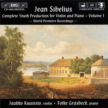 Исполнитель Jean Sibelius, Jaakko Kuusisto & Folke Gräsbeck, альбом Complete Youth Production for Violin and Piano, Volume 1