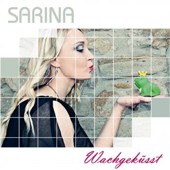 Sarina Wachgeküsst