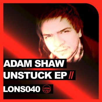 Исполнитель Adam Shaw, альбом Unstuck