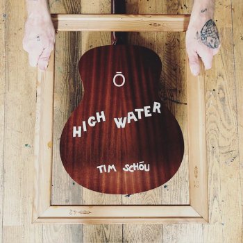Tim Schou High Water