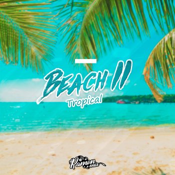 DJ Ramon MIX Beach II Tropical