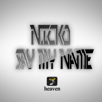 Nikos Ganos Say My Name