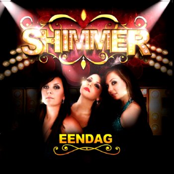 Shimmer Eendag