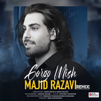 Majid Razavi Gorgo Mish (Remix)