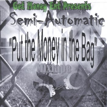 Semi-Automatic Keep It Gangsta - Feat. Mr. Loco