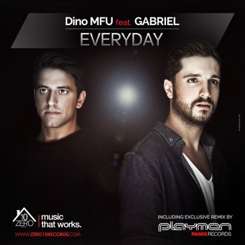 Dino MFU feat. Gabriel Everyday (feat. Gabriel)