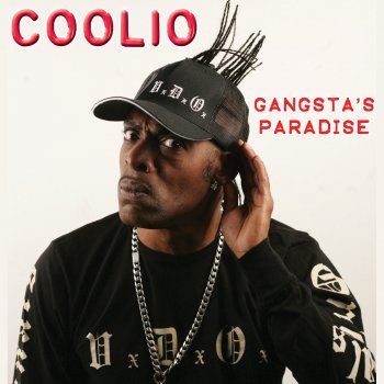 Coolio Gangsta's Paradise (as heard in The Green Hornet) [Re-Recorded/Re-Mastered Version]