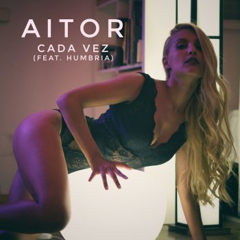 Aitor feat. Humbria Cada Vez