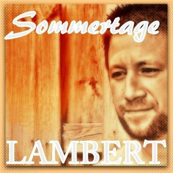 Lambert Sommertage