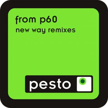 From P60 New Way (JP & Chris Mil Remix)