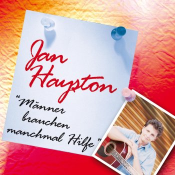 Jan Hayston Lust auf Heute-Lust auf Morgen