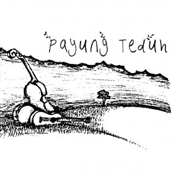 Payung Teduh Tidurlah