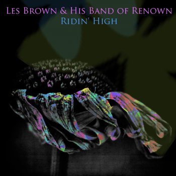 Les Brown & His Band of Renown The Thrill Is Gone