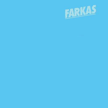 Farkas Everything So Cold