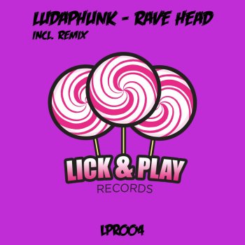Ludaphunk Rave Head - Dirty Martin Remix