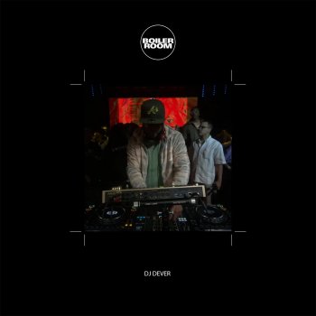 Исполнитель DJ Dever, альбом Boiler Room: DJ Dever in Medellin, Jul 1, 2022 (DJ Mix)